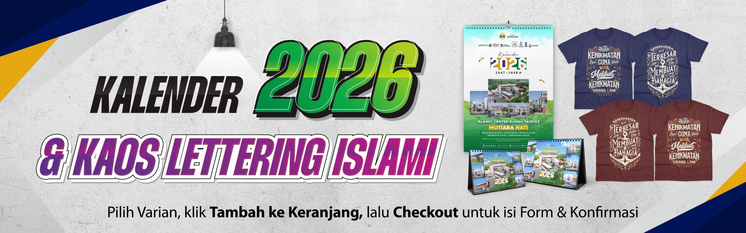 Kalender 2026 & Kaos Lettering Islami - Qolbun Salim